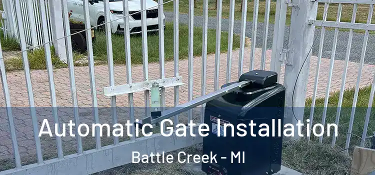 Automatic Gate Installation Battle Creek - MI