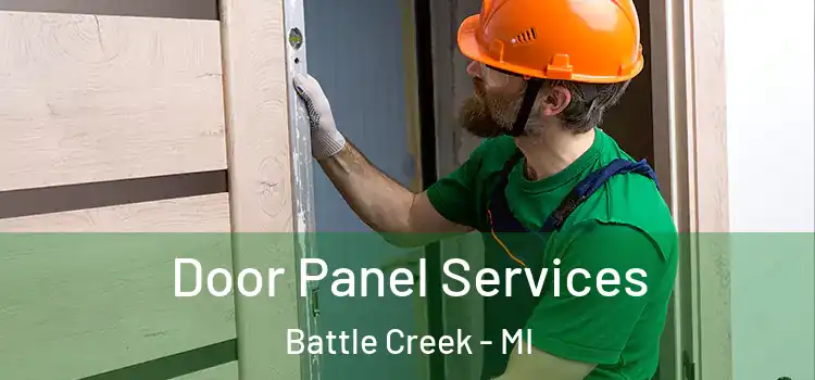 Door Panel Services Battle Creek - MI