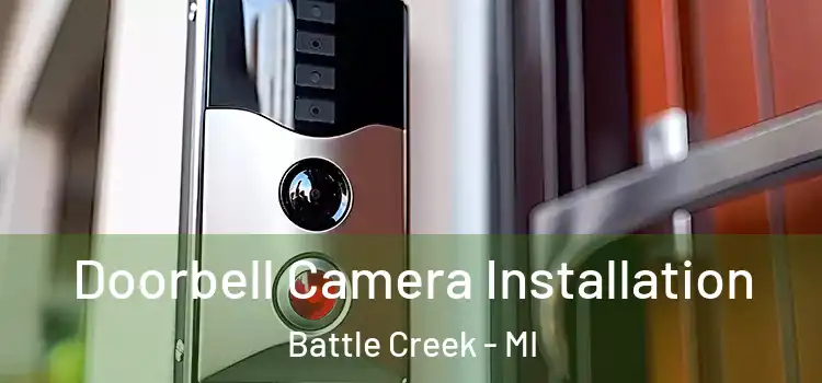  Doorbell Camera Installation Battle Creek - MI