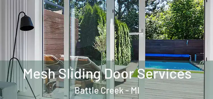 Mesh Sliding Door Services Battle Creek - MI