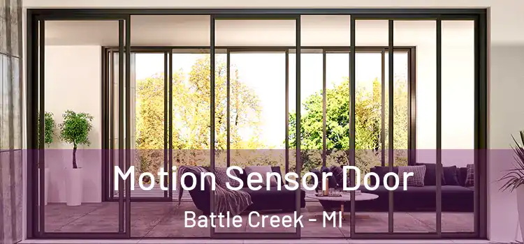 Motion Sensor Door Battle Creek - MI